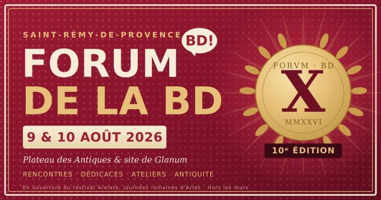 Forum de la BD 2026 ️ Saint Rémy de Provence